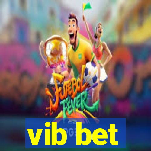 vib bet